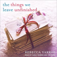 The_things_we_leave_unfinished